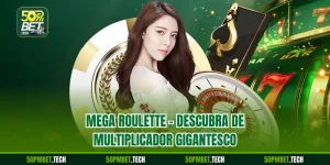 Mega Roulette – Descubra de Multiplicador Gigantesco